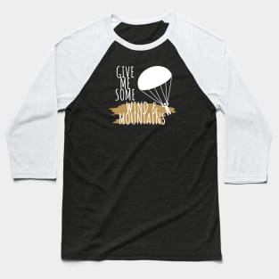 Paragliding wind & mountains Baseball T-Shirt